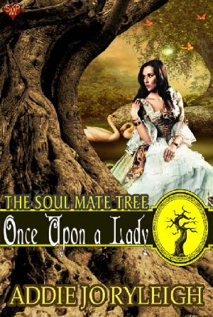 [Soul Mate Tree 08] • Once Upon a Lady